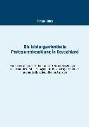 Die leistungsorientierte Professorenbesoldung in Deutschland