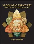 Mardi Gras Treasures: Invitations of the Golden Age