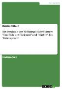 Ein Vergleich von Wolfgang Hildesheimers "Das Ende der Fiktionen" und "Marbot". Ein Widerspruch?