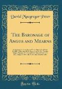 The Baronage of Angus and Mearns