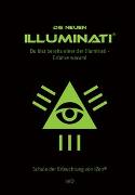 Die neuen Illuminati ®