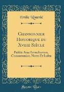 Chansonnier Historique du Xviiie Siècle