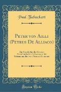 Peter von Ailli (Petrus De Alliaco)