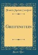 Greifenstein (Classic Reprint)