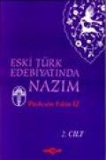 Eski Türk Edebiyatinda Nazim 2. Cilt