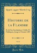 Histoire de la Flandre, Vol. 1