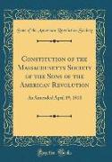 Constitution of the Massachusetts Society of the Sons of the American Revolution