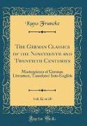The German Classics of the Nineteenth and Twentieth Centuries, Vol. 12 of 20