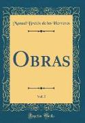 Obras, Vol. 5 (Classic Reprint)