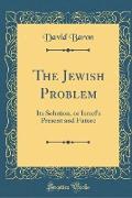 The Jewish Problem