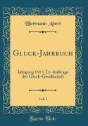 Gluck-Jahrbuch, Vol. 1