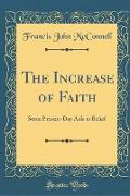 The Increase of Faith