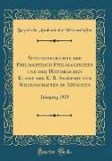 Sitzungsberichte der Philosophisch Philologischen und der Historischen Klasse der K. B. Akademie der Wissenschaften zu München