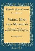 Verdi, Man and Musician