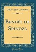 Benoît de Spinoza (Classic Reprint)