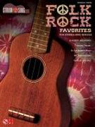 Folk Rock Favorites for Strum & Sing Ukulele