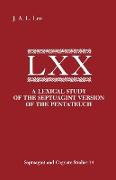 A Lexical Study of the Septuagint Version of the Pentateuch