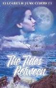 The Tides Between