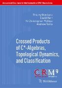 Crossed Products of C*-Algebras, Topological Dynamics, and Classification