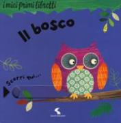 Il bosco. I miei primi libretti