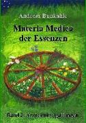 Materia Medica der Essenzen Band 2