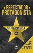 De espectador a protagonista