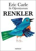 Eric Carle ile Ögreniyorum - Renkler