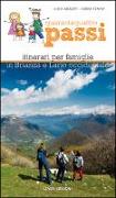 Quarantaquattro passi. Itinerari per famiglie in Brianza e Lario occidentale