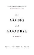 The Going and Goodbye