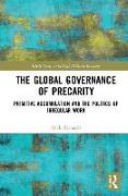 The Global Governance of Precarity