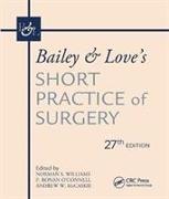 Bailey & Love's Short Practice of Surgery, 27th Edition