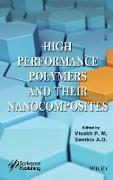 High Performance Polymers and Their Nanocomposites