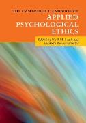 The Cambridge Handbook of Applied Psychological Ethics