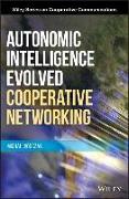 Autonomic Intelligence Evolved Cooperative Networking