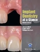 Implant Dentistry at a Glance, Second Edition