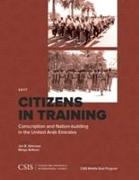 Citizens in Training: Conscription and Nation-Building in the United Arab Emirates