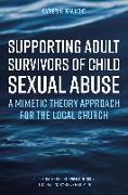 Supporting Adult Survivors of Child Sexual Abuse