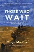Those Who Wait: