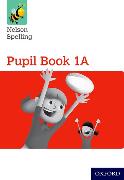 Nelson Spelling Pupil Book 1A Pack of 15