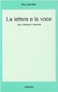 La lettera e la voce. Sulla «Letteratura» medievale