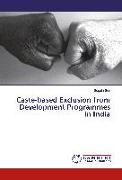 Caste-based Exclusion from Development Programmes in India