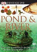 Eyewitness DVD: Pond and River