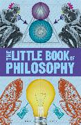 Big Ideas: The Little Book of Philosophy