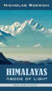 Himalayas - Abode of Light