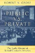 Public vs. Private 