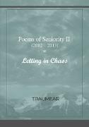 Poems of Seniority II - Letting in Chaos