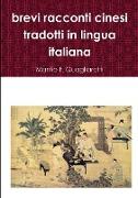 Brevi Racconti Cinesi Tradotti in Lingua Italiana