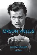 Orson Welles in Focus: Texts and Contexts