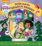 Nickelodeon Nella the Princess Knight: Nella and the Dragon Knight: A Peek-Through Story