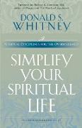 Simplify Your Spiritual Life